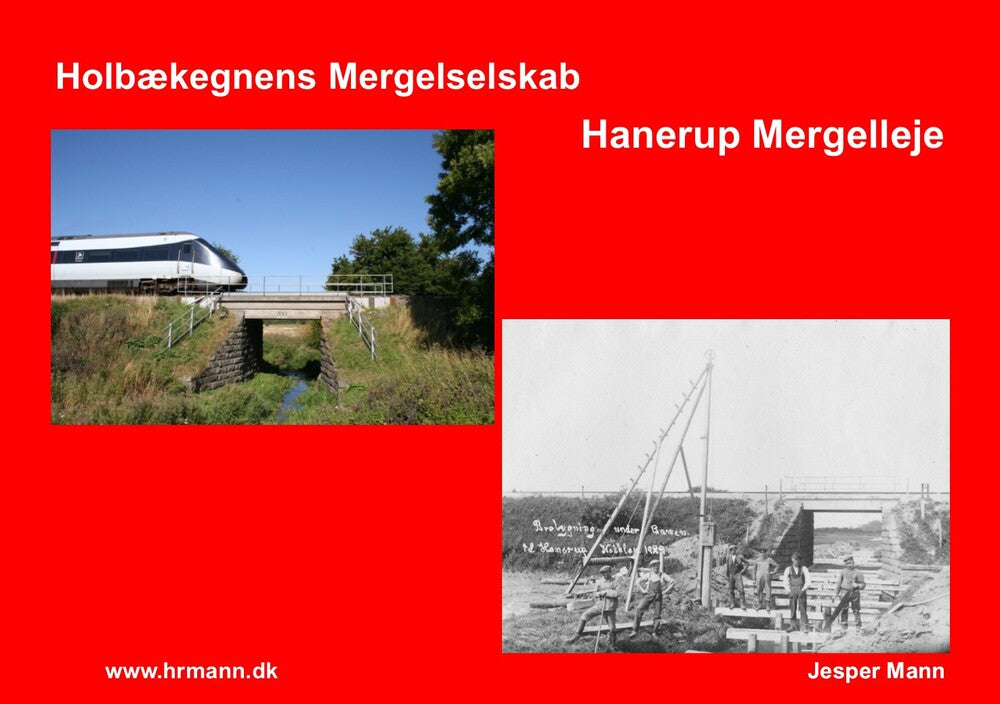 Holbækegnens Mergelselskab, Hanerup Mergelleje