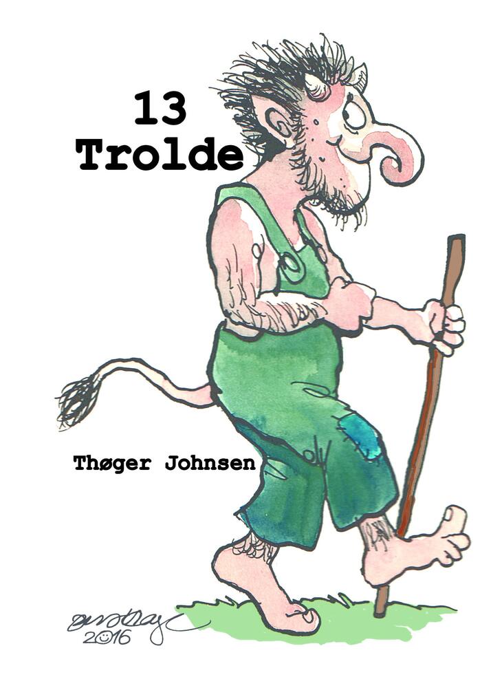 13 Trolde