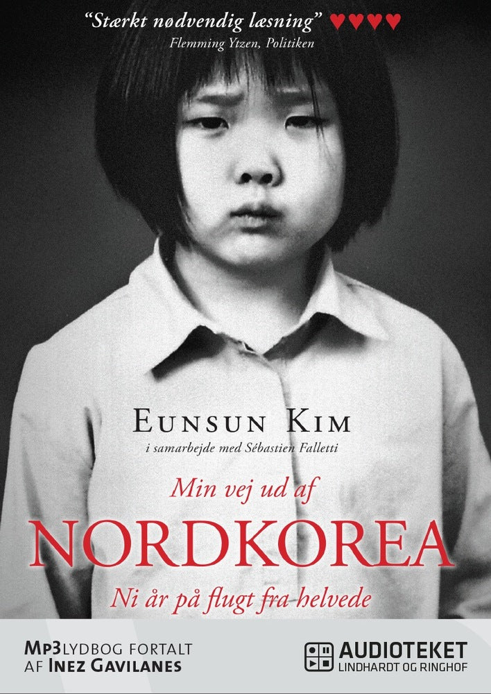 Min vej ud af Nordkorea - Ni år på flugt fra helvede