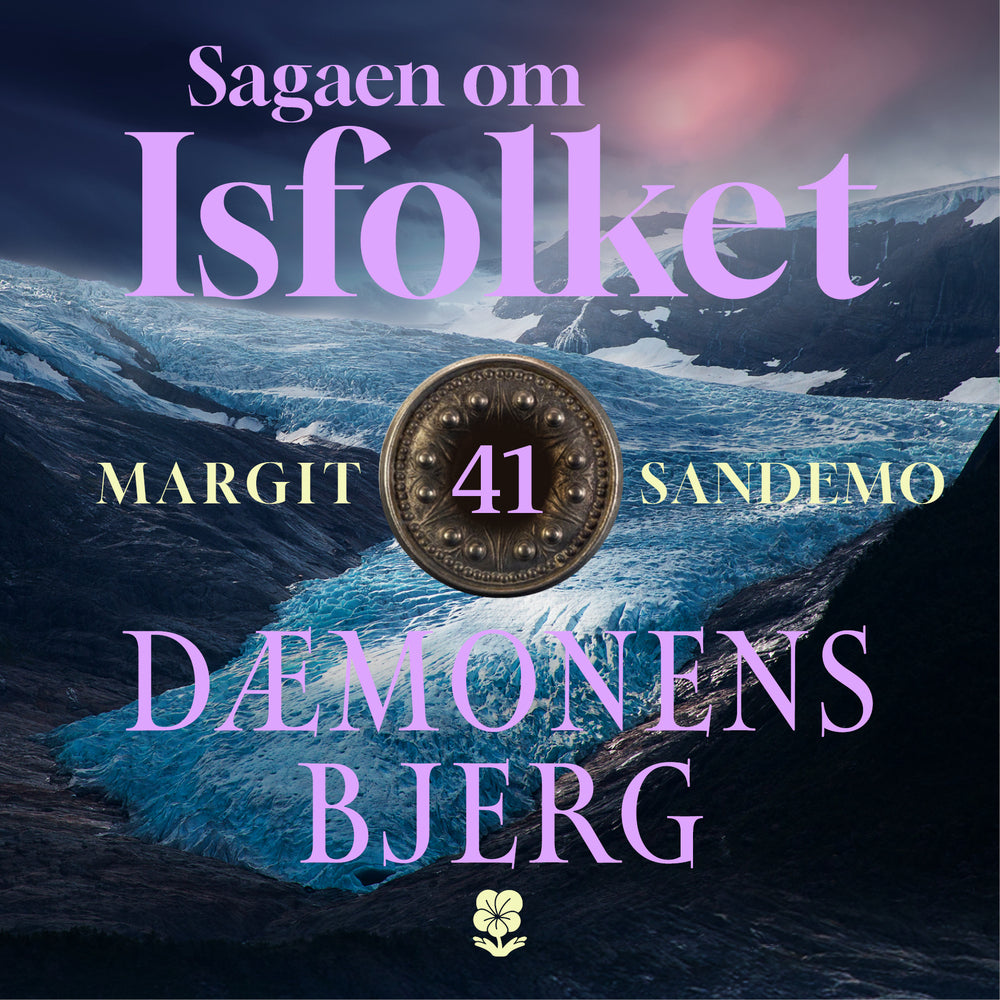 Isfolket 41 - Dæmonens bjerg
