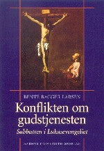 Konflikten om gudstjenesten