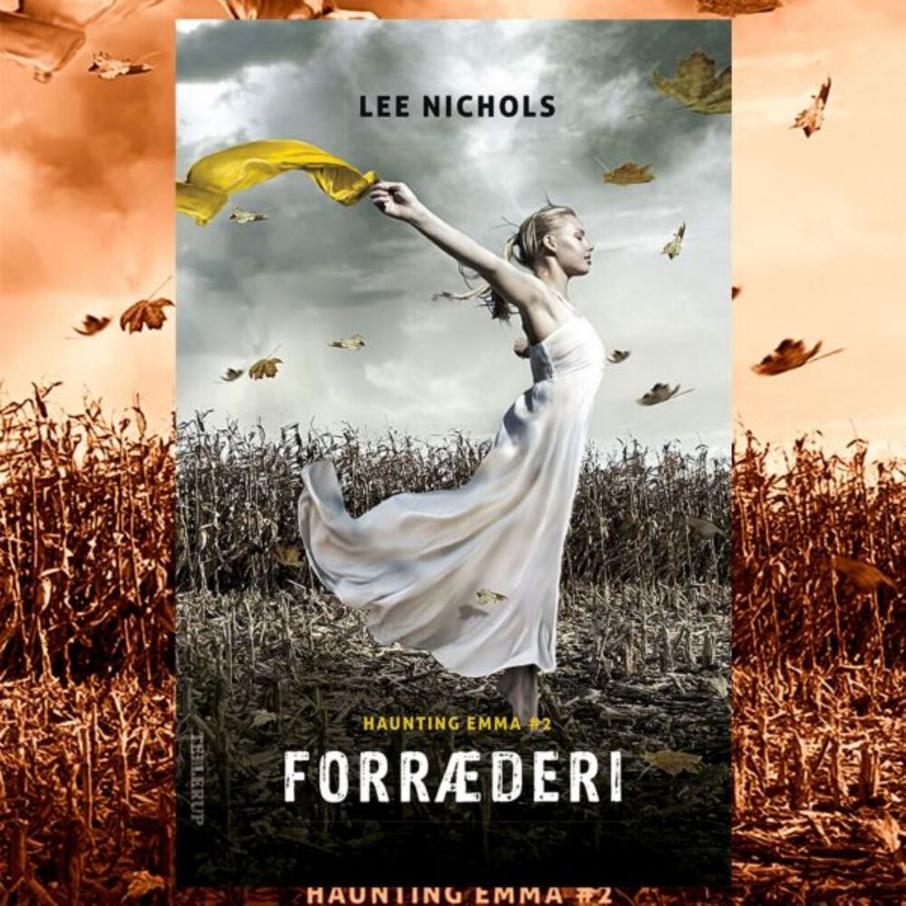 Haunting Emma #2: Forræderi - Haunting Emma