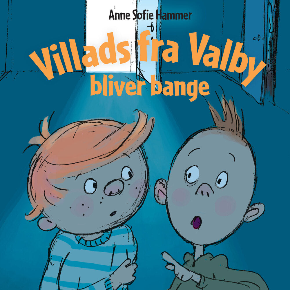 Villads fra Valby bliver bange