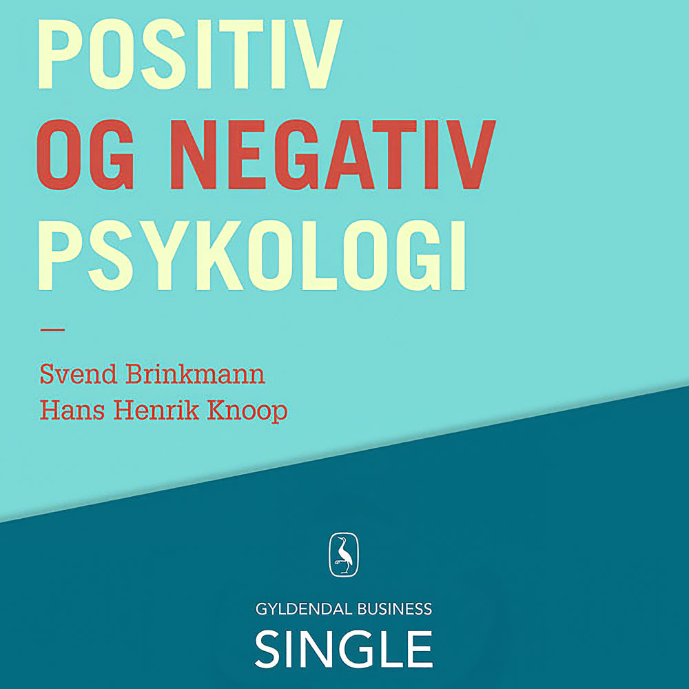 Positiv og negativ psykologi