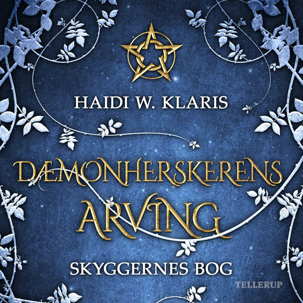 Dæmonherskerens arving #1: Skyggernes Bog - Dæmonherskerens arving
