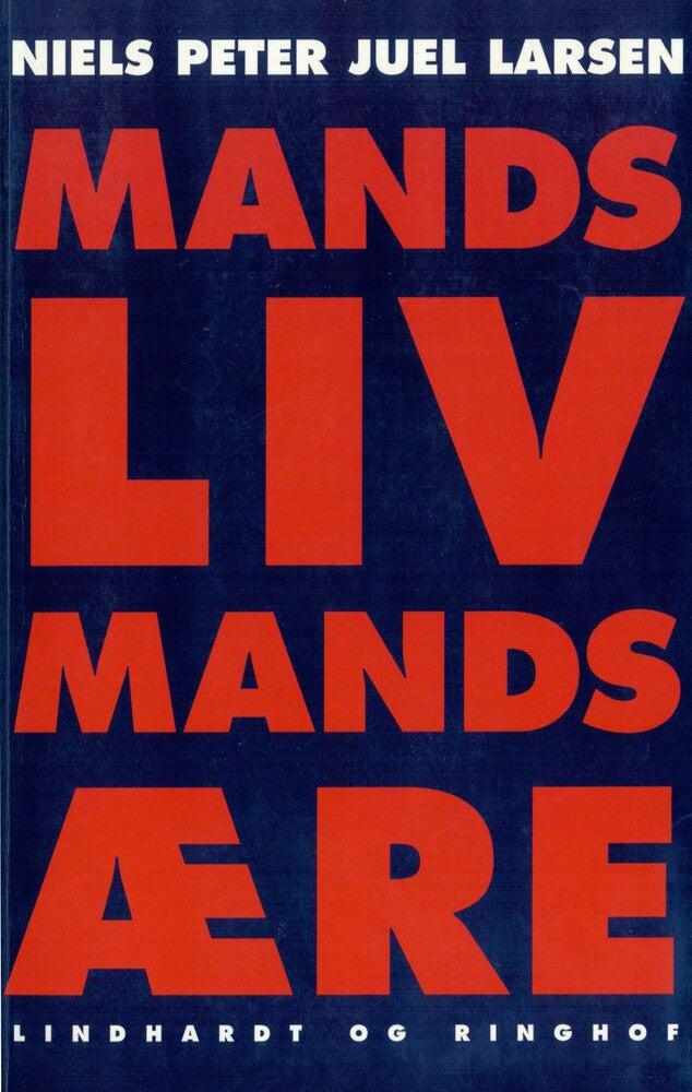 Mands liv, mands ære
