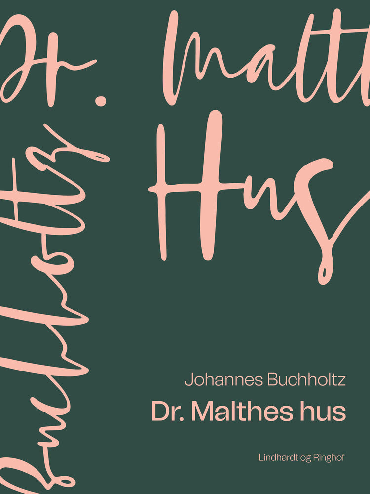Dr. Malthes hus