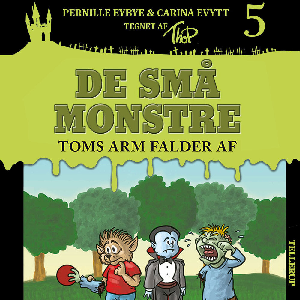 De små monstre #5: Toms arm falder af - De små monstre