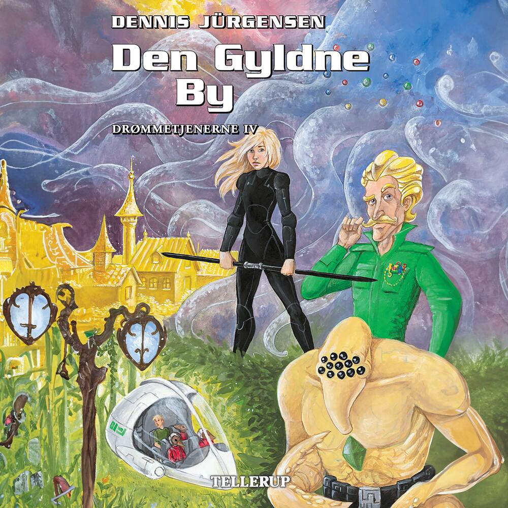 Drømmetjenerne #4: Den Gyldne By - Drømmetjenerne