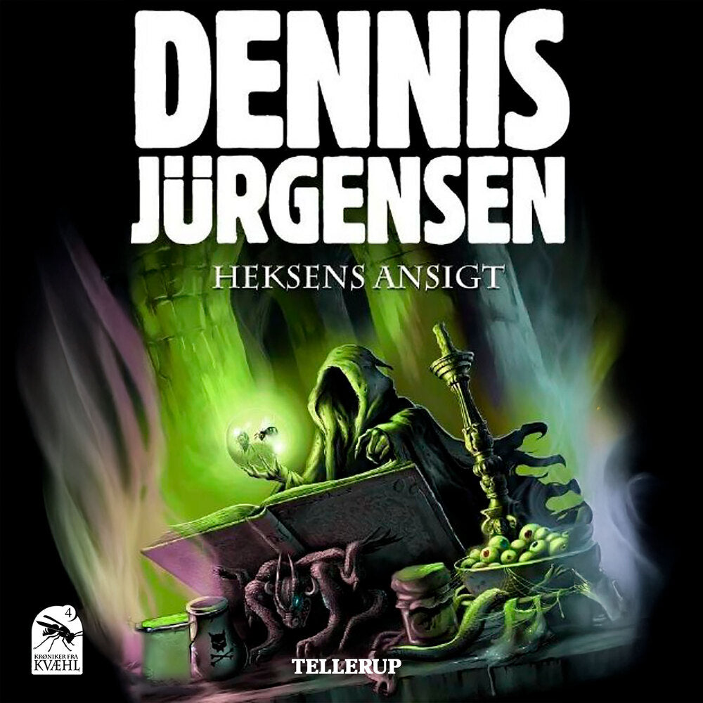 Krøniker fra Kvæhl #4: Heksens ansigt - Krøniker fra Kvæhl