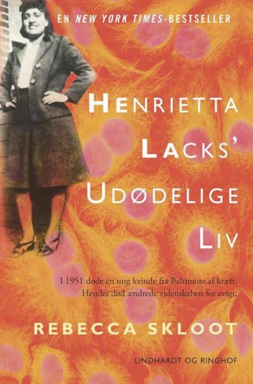 Henrietta Lacks’ udødelige liv