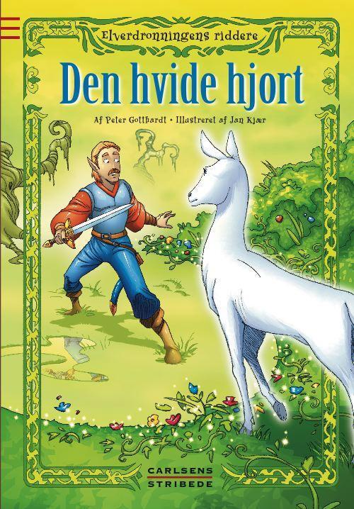 Elverdronningens riddere 6: Den hvide hjort