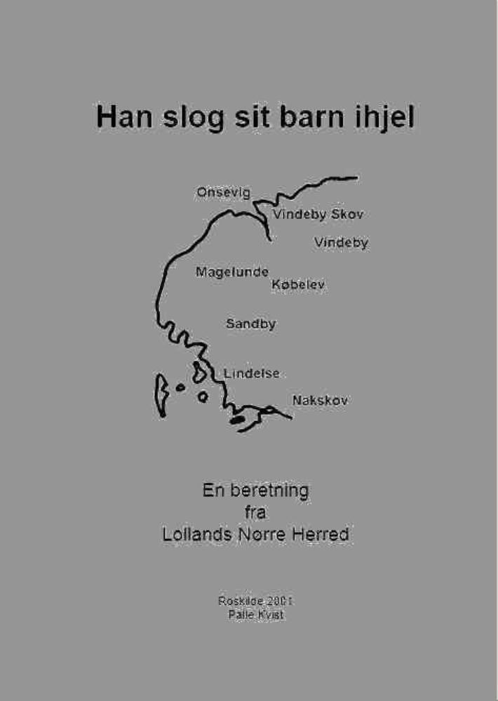 Han slog sit barn ihjel