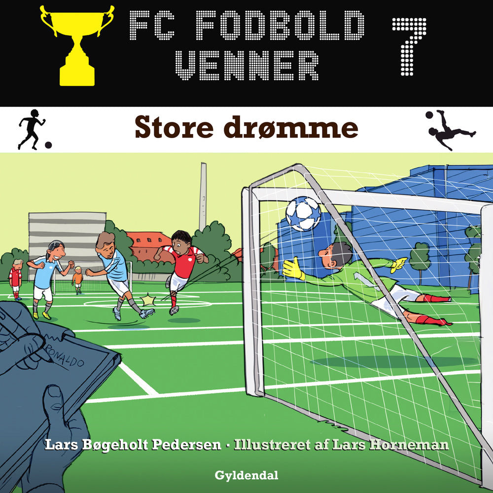 FC Fodboldvenner 7 - Store drømme