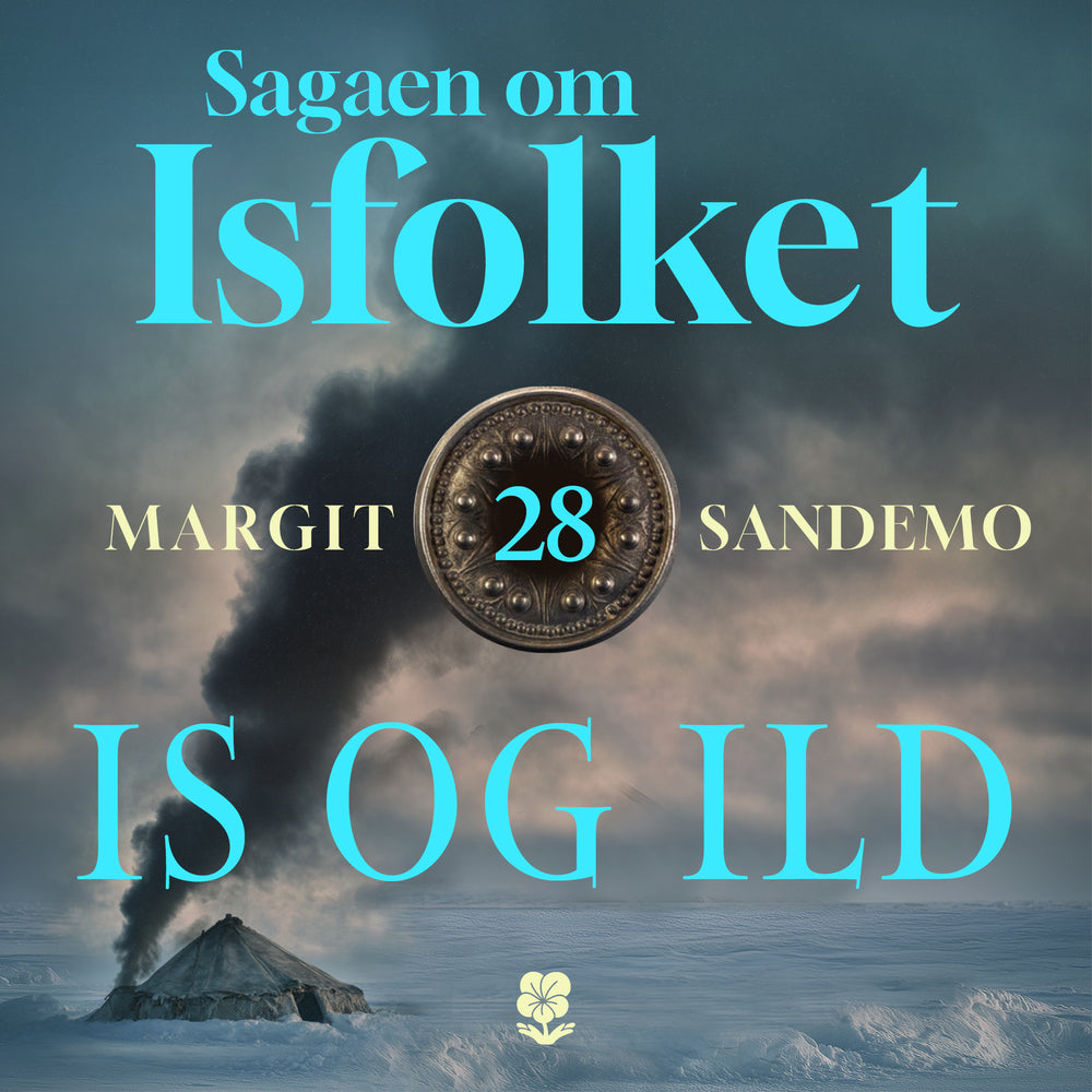 Isfolket 28 - Is og ild