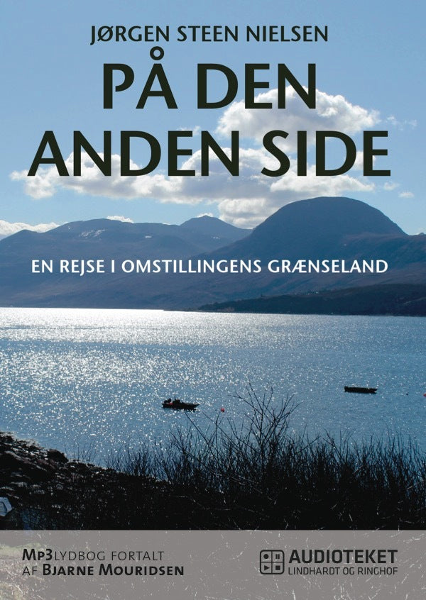 På den anden side - en rejse i omstillingens grænseland