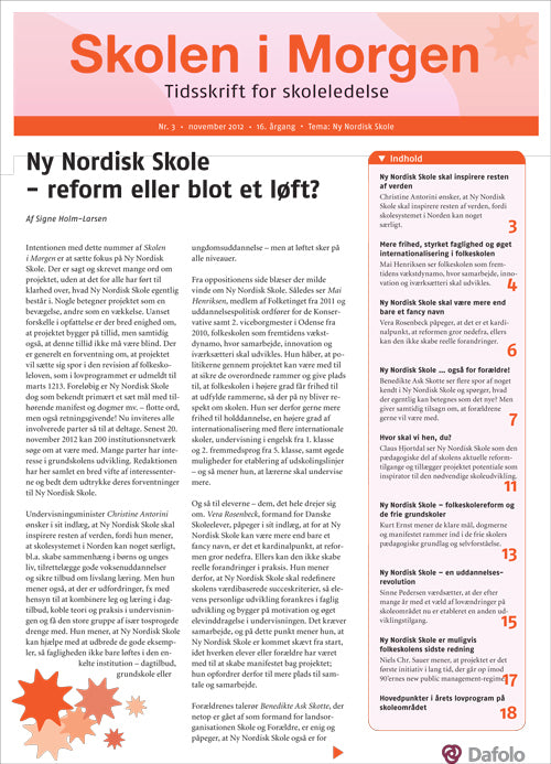 Skolen i Morgen. Nr. 3. November 2012. 16. årgang. Tema: Ny Nordisk Skole