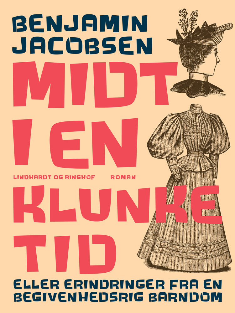 Midt i en klunketid