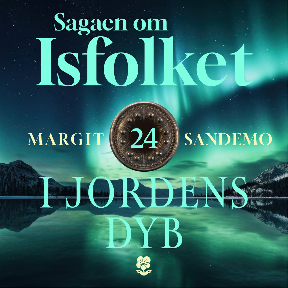 Isfolket 24 - I jordens dyb