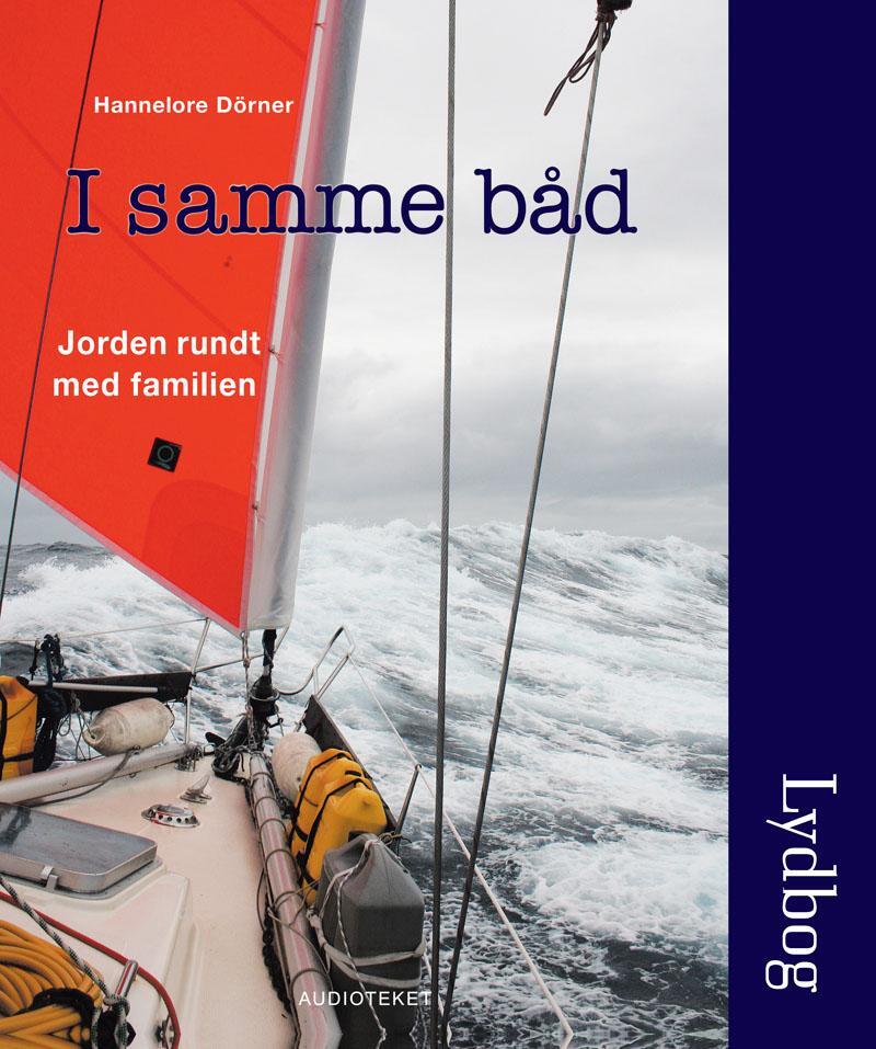 I samme båd - jorden rundt med familien
