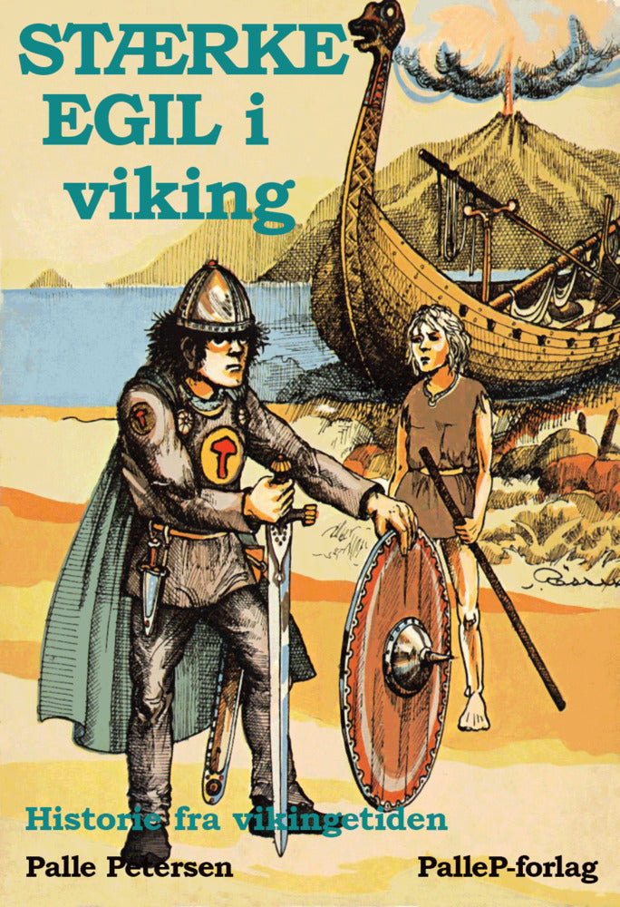 STÆRKE EGIL I VIKING  - vikingetid