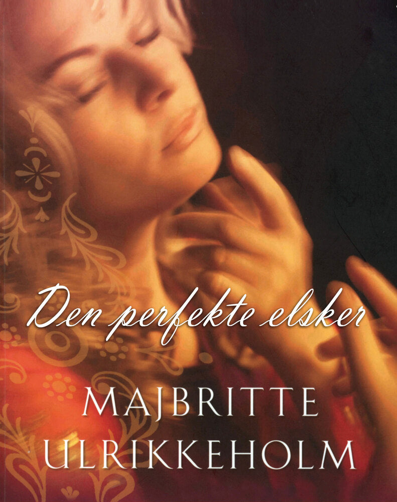 Den perfekte elsker