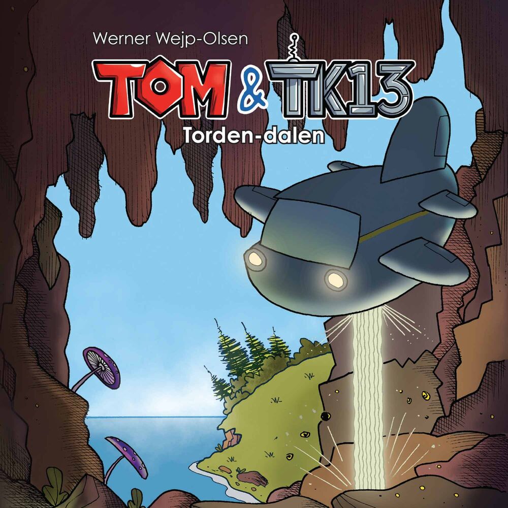 Tom & TK13 #1: Torden-dalen - Tom & TK13