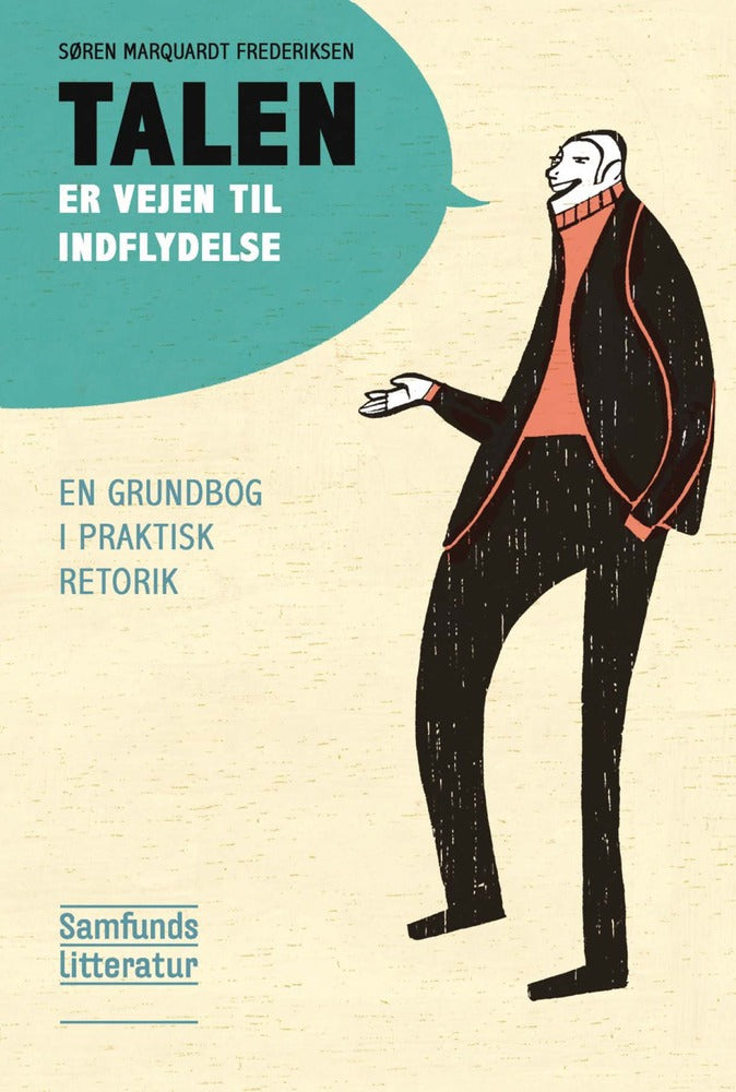 Talen er vejen til indflydelse