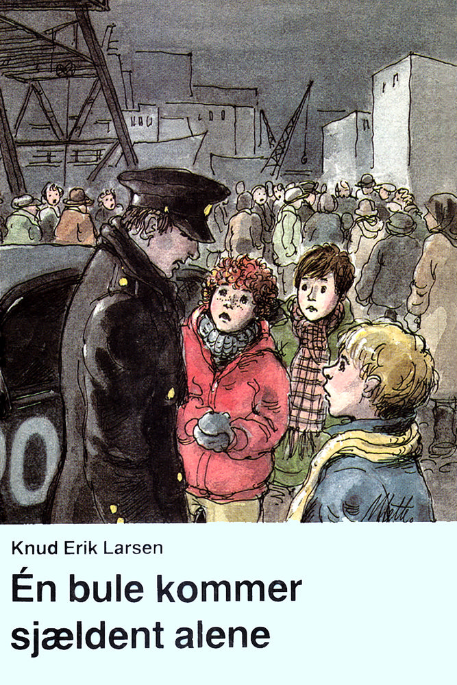 Én bule kommer sjældent alene