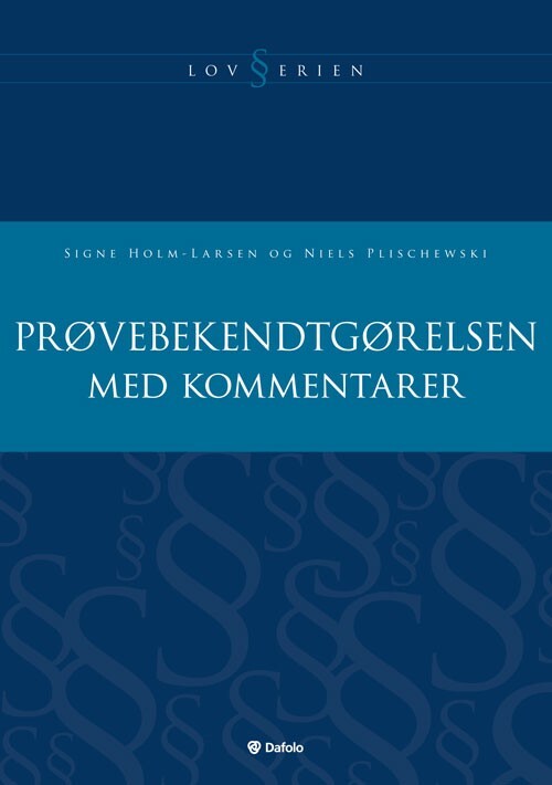 Prøvebekendtgørelsen med kommentarer