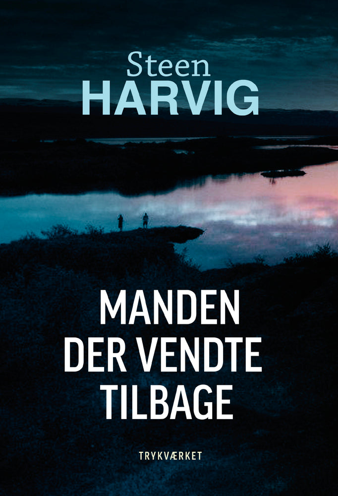 Manden der vendte tilbage