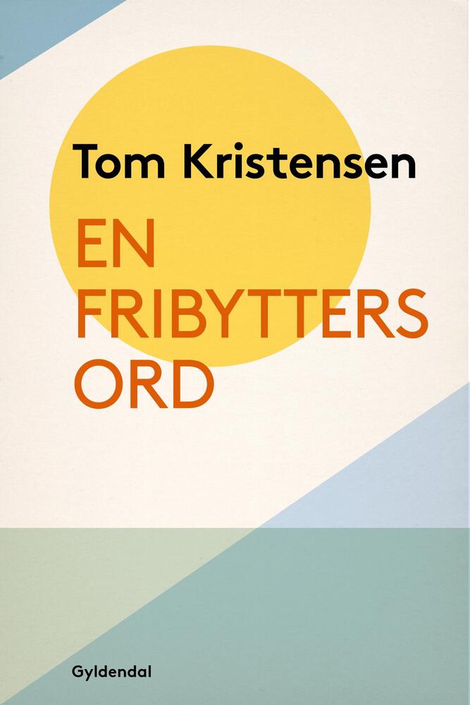 En fribytters ord