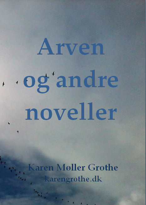 Arven og andre noveller
