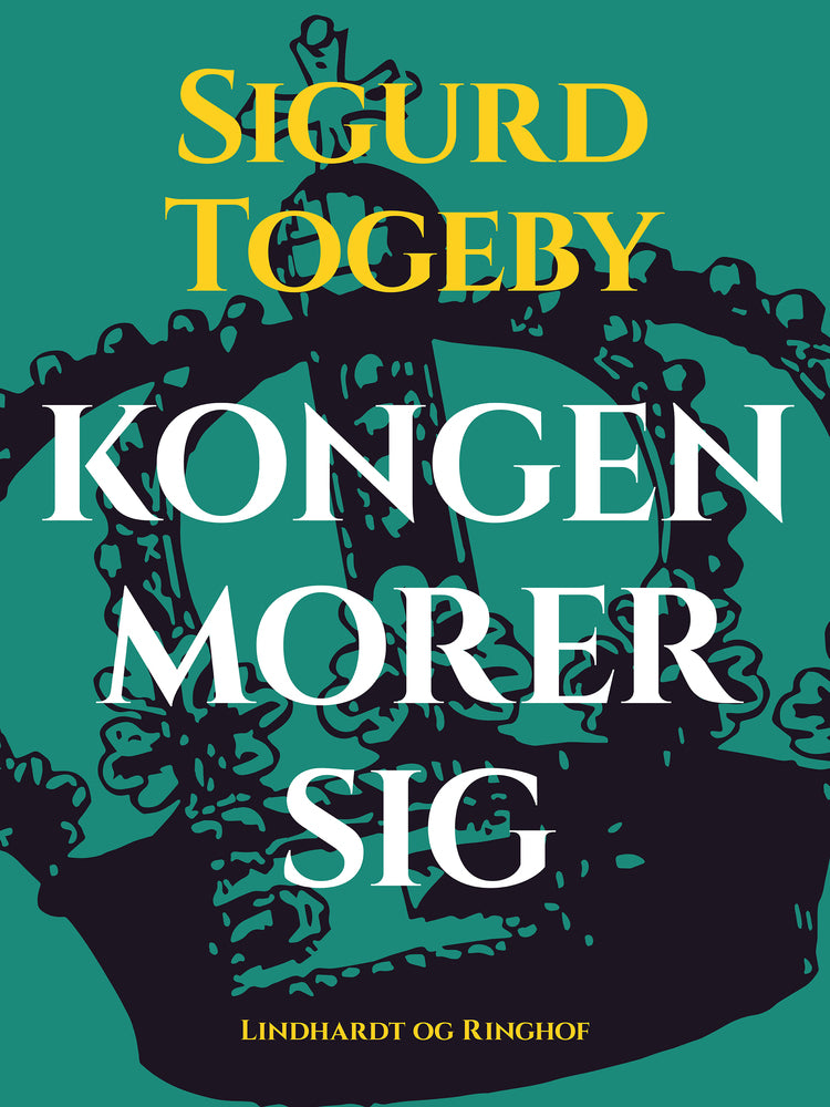 Kongen morer sig