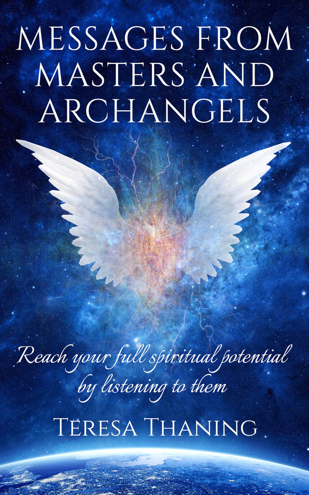 Messages from Masters and Archangels