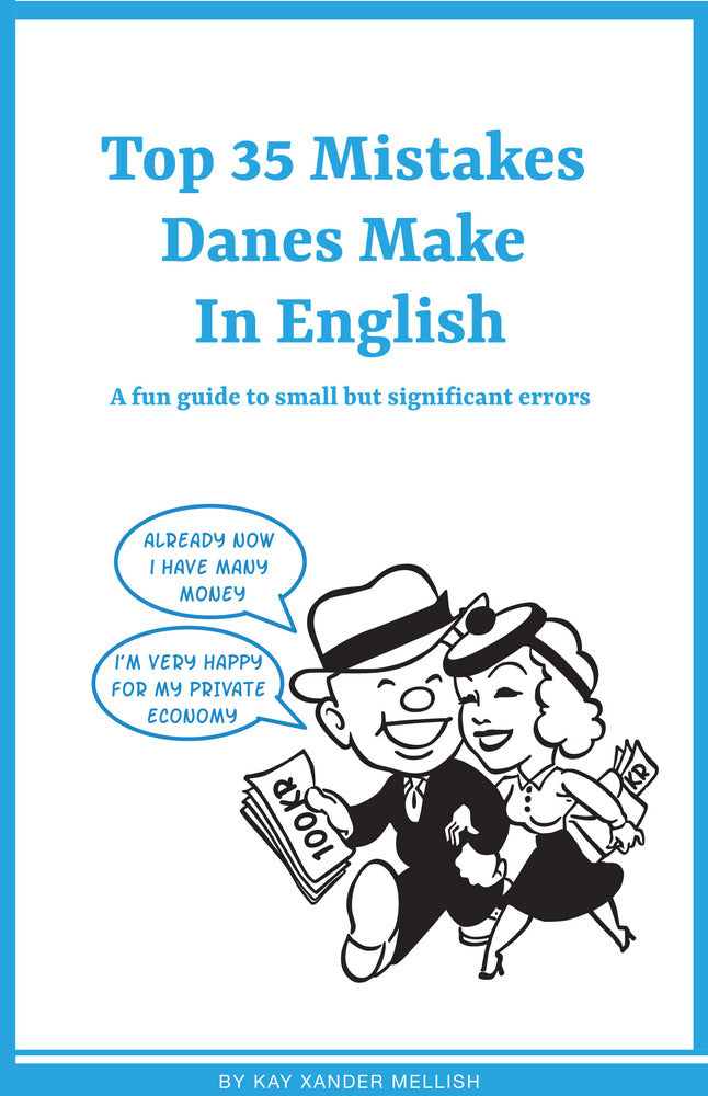 Top 35 Mistakes Danes Make in English