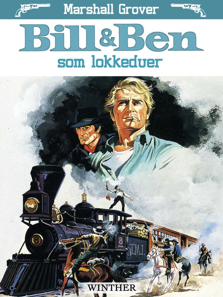 Bill og Ben som lokkeduer