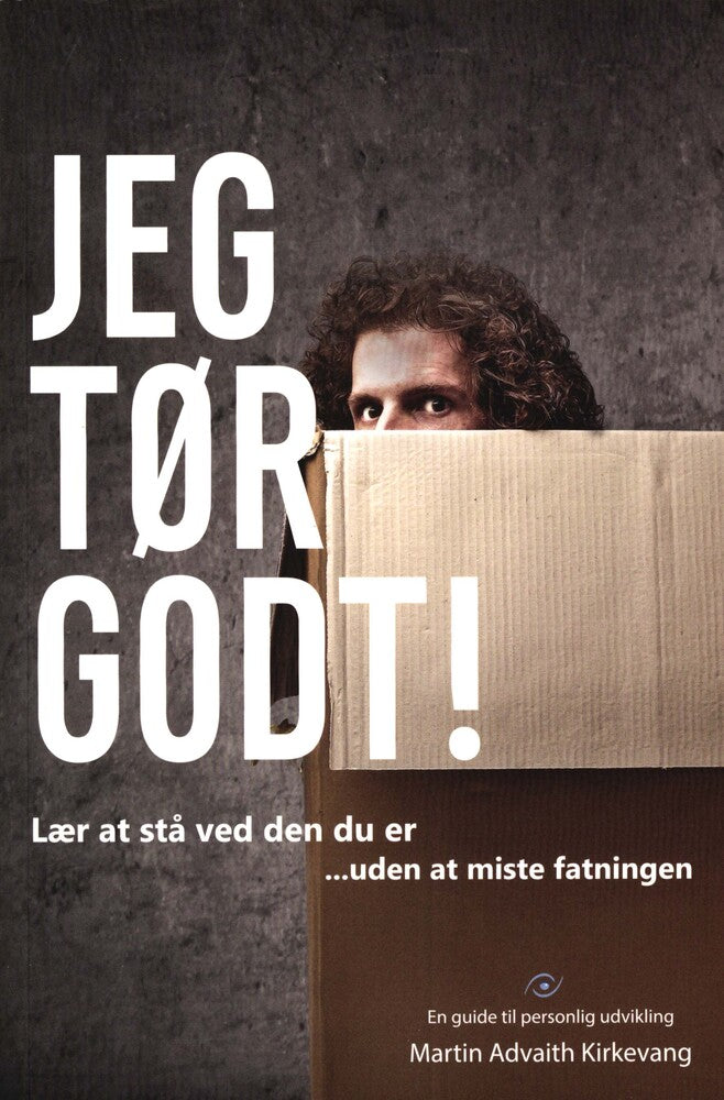 Jeg tør godt!
