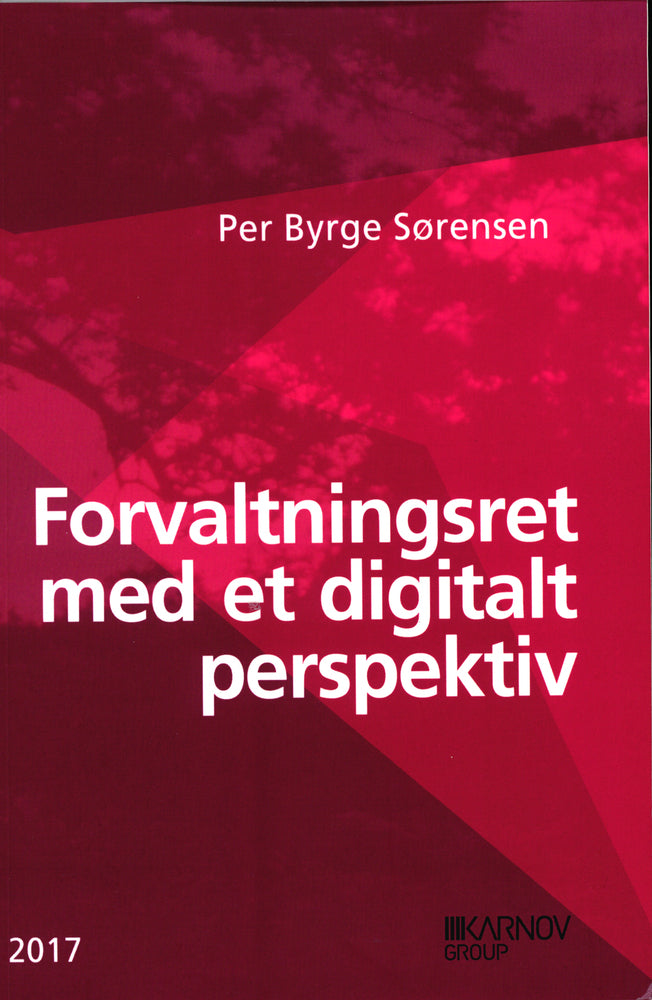 Forvaltningsret med et digitalt perspektiv