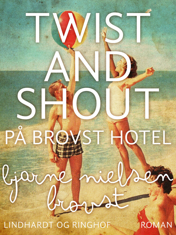 Twist and shout på Brovst Hotel