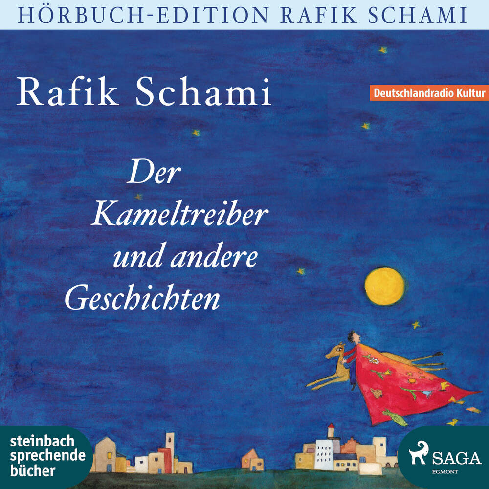 Der Kameltreiber und andere Geschichten