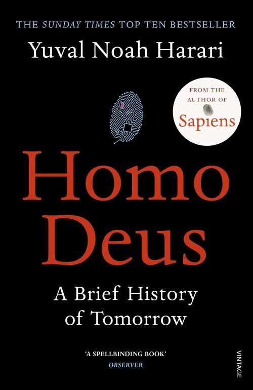 Homo Deusan Intoxicating Brew of Science Philosophy and Fu