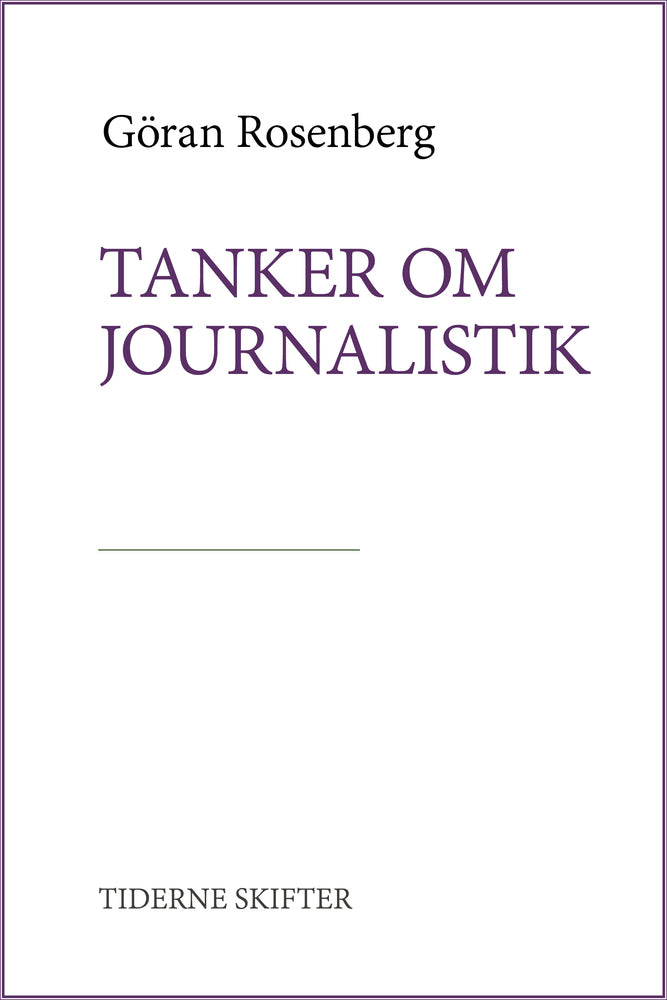 Tanker om journalistik