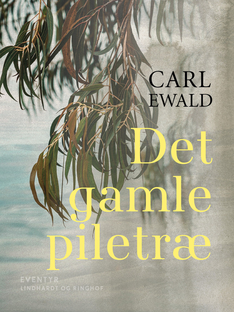 Det gamle piletræ