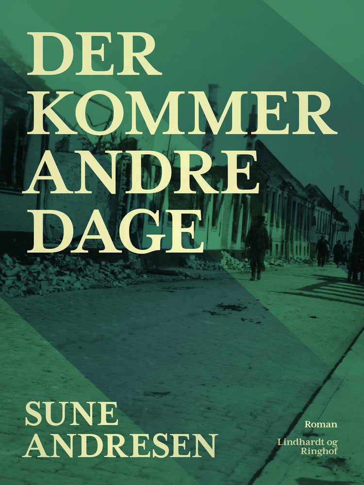 Der kommer andre dage