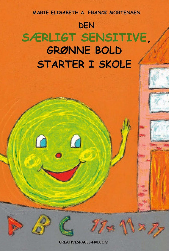 Den særligt sensitive, grønne bold starter i skole
