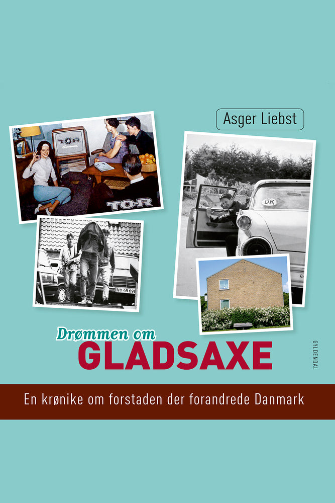 Drømmen om Gladsaxe