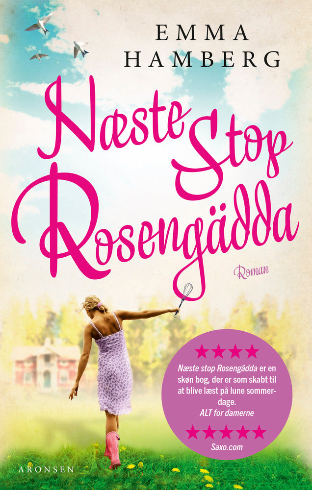 Næste stop Rosengädda!