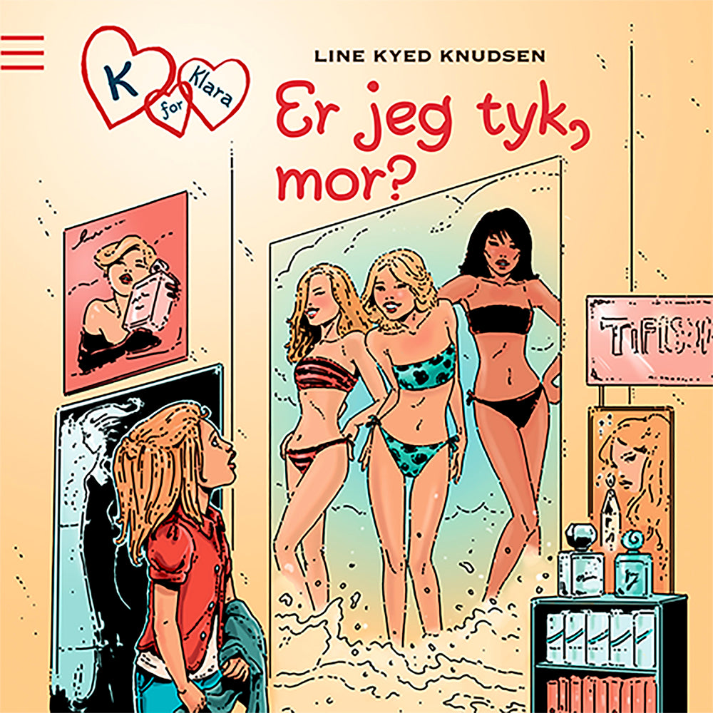K for Klara 14: Er jeg tyk, mor?