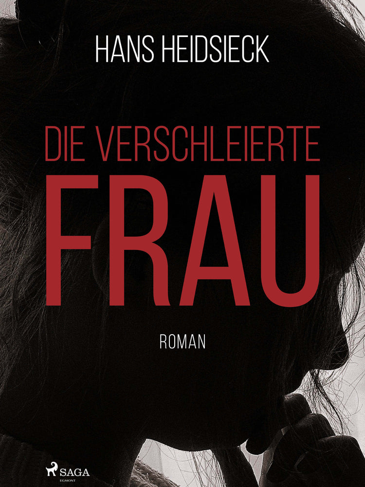 Die verschleierte Frau
